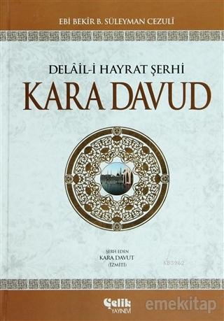 Delail-i Hayrat Şerhi Kara Davud (Şamua)
