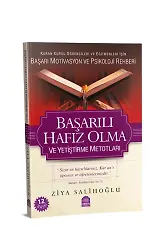 Başarılı Hafız Olma Ve Yetiştirme Metodları