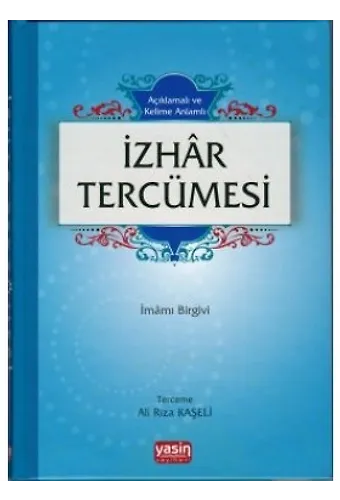 Açıklamalı İzhar Tercümesi