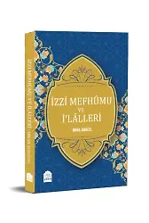 İzzi Mefhumu Ve İlaller
