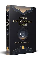 Tefsirli Peygamberler Tarihi İlaveli Yeni Baskı