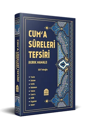 Cuma Sureleri Tefsiri Kırk Manalı