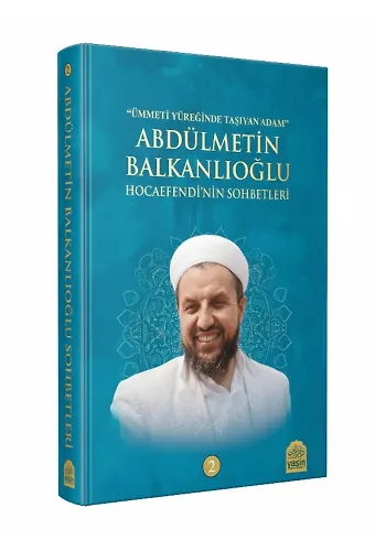 Abdülmetin Balkanlıoğlu Hocaefendinin Sohbetleri 2 Cilt