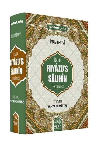 İzahlı Riyazus Salihin Tercümesi