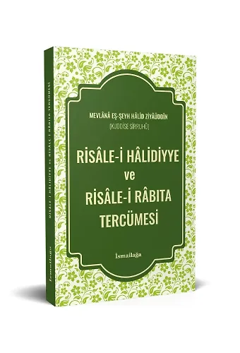 Risâle-İ Hâlidiyye Ve Risâle-İ Râbıta Tercümesi