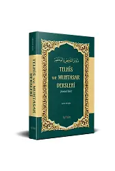 Telhis Ve Muhtasar Dersleri