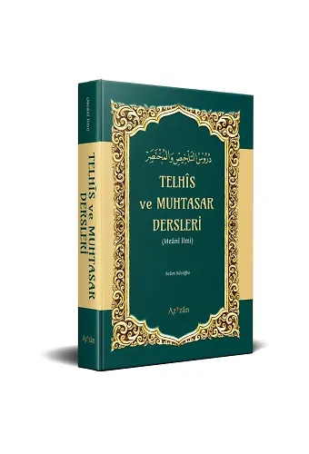 Telhis Ve Muhtasar Dersleri
