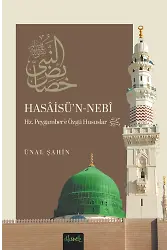 Hasaisün Nebi Hz. Peygamber'e Özgü Hususlar