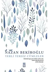 Yerli Yersiz Cümleler (Bez Ciltli)