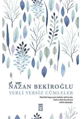 Yerli Yersiz Cümleler (Bez Ciltli)