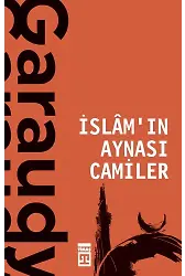 İslam'ın Aynası Camiler