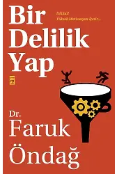 Bir Delilik Yap