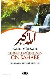 Aşere-İ Mübeşşere Cennetle Müjdelenen On Sahabe