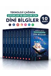 Teknoloji Çağında Çocuklar Ve Gençler İçin Dini Bilgiler (10 Adet)
