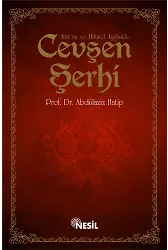 Kur'an Ve Hikmet Işığında Cevşen Şerhi