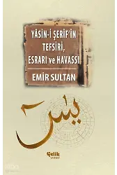 Yasin-İ Şerif'in Meal Tefsiri Esrar Ve Havassı (Ciltli)
