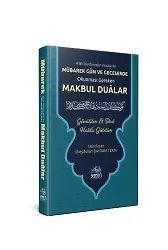 Mübarek Gün Ve Geceler Okunması Gereken Makbul Dualar