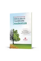 Mahmud Efendi Hazretleri'nden Hocalara Ve Talebelere Nasihatler