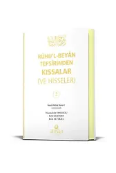 Ruhu'l Beyan Tefsirinden Kıssalar Ve Hisseler 2. Cilt