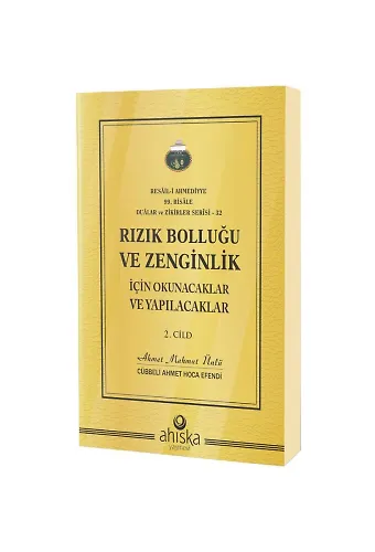 Rızık Bolluğu Ve Zenginlik İçin Okunacak Ve Yapılacaklar (2. Cilt)