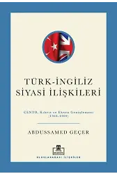 Türk-İngiliz Siyasi İlişkileri