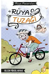 Rüya Tuzağı - Rüya Maceraları (Ciltli)