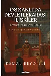 Osmanlı'da Devletlerarası İlişkiler (Ciltli)