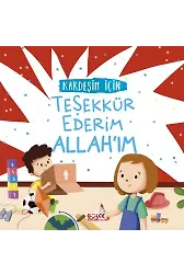 Kardeşim İçin Teşekkür Ederim Allah'ım