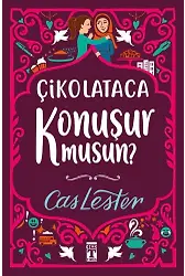 Çikolataca Konuşur Musun?
