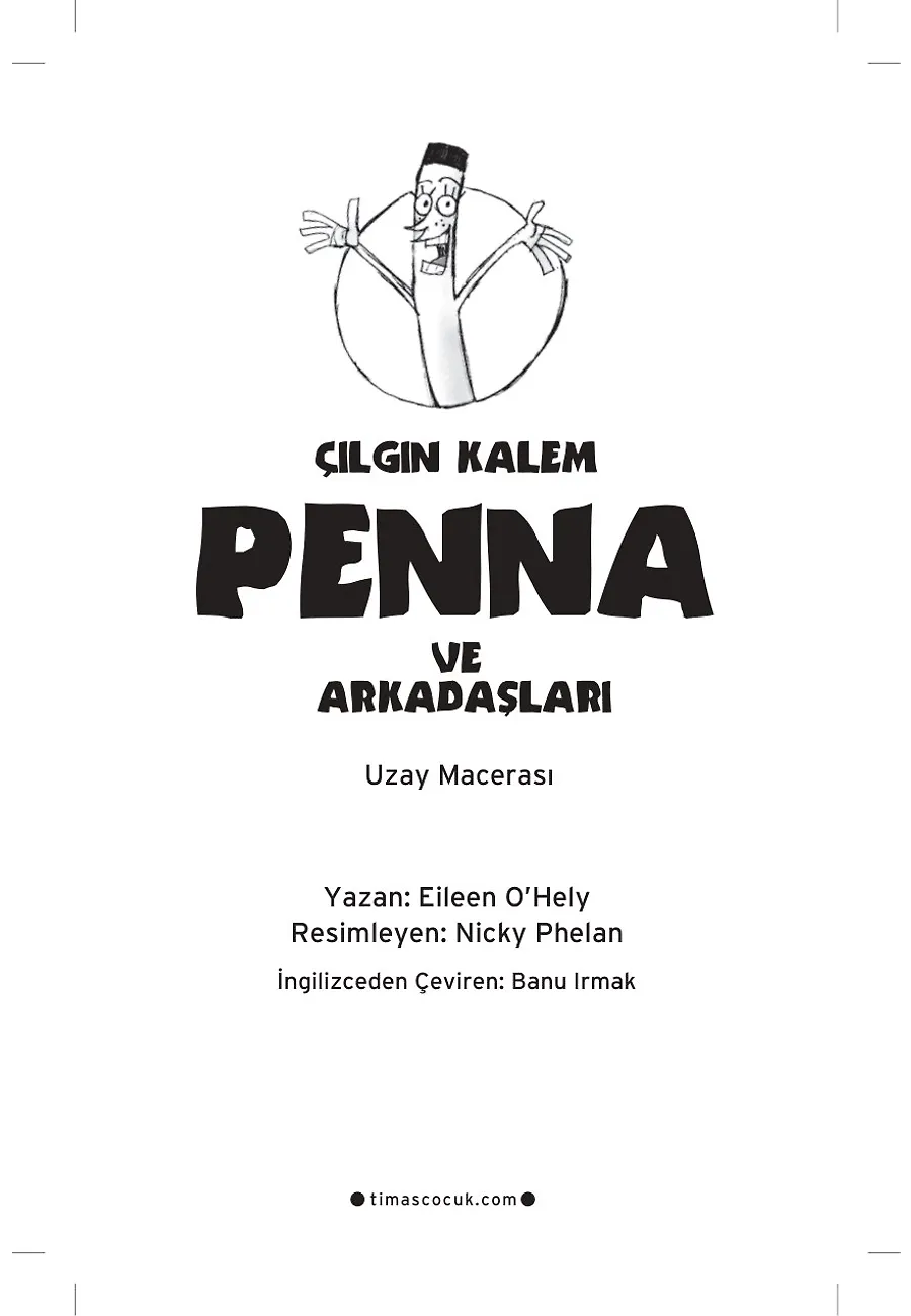 Çılgın Kalem Penna Ve Arkadaşları - Uzay Macerasında – Sayfa 1