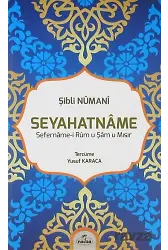 Seyahatname Sefername-İ Rum U Şam U Mısır