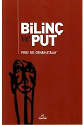 Bilinç Ve Put