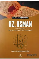 Iıı. Halife Hz. Osman (Ra) Hayatı, Şahsiyeti Ve Dönemi (Ciltsiz)