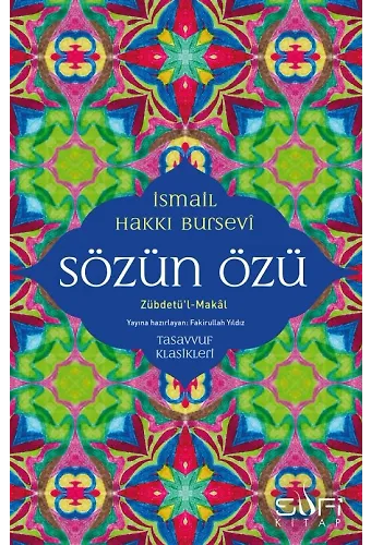 Zübdetü'l-Makal-Sözün Özü