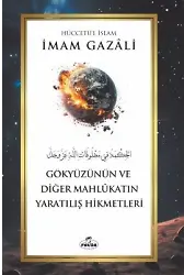 Gökyüzünün Ve Diğer Mahlûkatın Yaratılış Hikmetleri