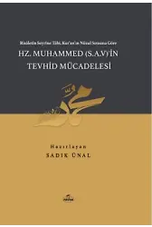 Hz. Muhammed (Sav)'İn Tevhid Mücadelesi