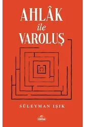 Ahlak İle Varoluş