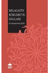 Belagatin Kökleri Ve Dalları
