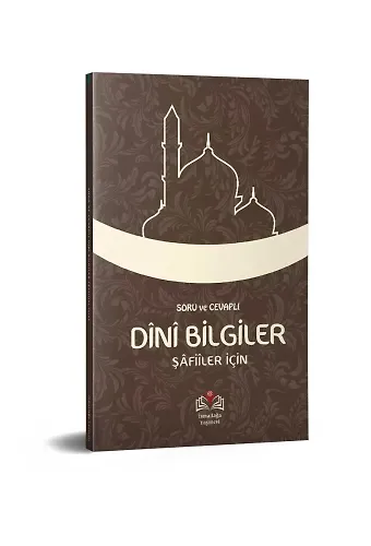 Soru Ve Cevaplı Temel Dini Bilgiler (Şafiiler İçin)