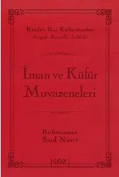 İman Ve Küfür Muvazeneleri (Şamua, İki Renk, İthal Termo Deri Cilt Büyük Boy)