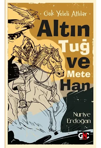 Gök Yeleli Atlılar Altın Tuğ Ve Mete Han